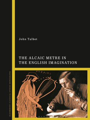cover image of The Alcaic Metre in the English Imagination